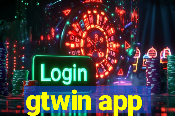gtwin app